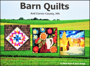 Barn Quilts and Carver County MN